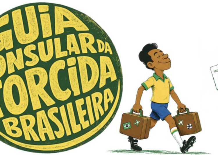 Itamaraty lança guia para brasileiros que vão à Copa do Mundo